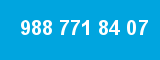 988 771 84 07 988 771 84 07